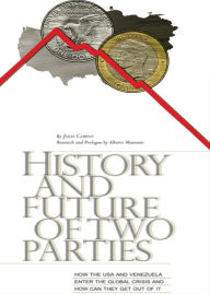 Title: HISTORY AND FUTURE OF TWO PARTIES, Author: Julio Camino