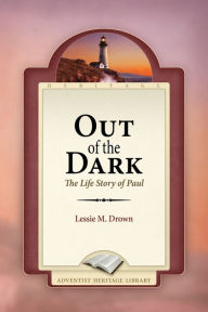 Title: Out of the Dark, Author: Lessie M. Drown