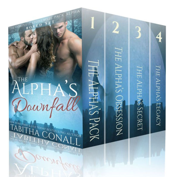 The Alpha's Downfall: The Complete Stonewall Pack Alpha Boxed Set