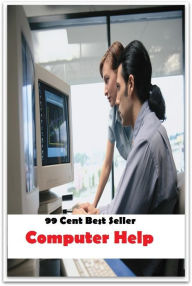 Title: 99 Cent Best Seller Computer Help ( CPU unit, keyboard, mouse, speaker set, purses, jewellery, shoes, accessories, cheap laptop, the tablets, chargers ), Author: Resounding Wind Publishing