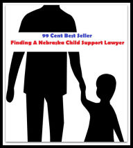 Title: Police Stories: 99 Cent best seller Finding A Nebraska Child Support Lawyer (finderscope,findery,findfault,findfaulting,finding,finding nemo,finding of fact,finding of law,finding out, Author: Resounding Wind Publishing