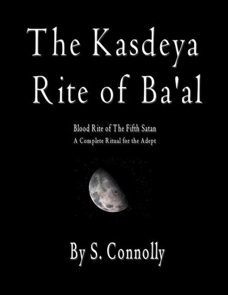 Kasdeya Rite of Ba'al