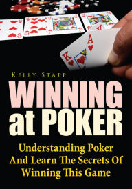 Title: Winning At Poker, Author: Kelly Stapp