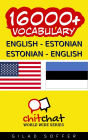 16000+ English - Estonian Estonian - English Vocabulary