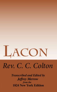 Title: Lacon, or Many Things in Few Words, Author: Jeffrey Merrow