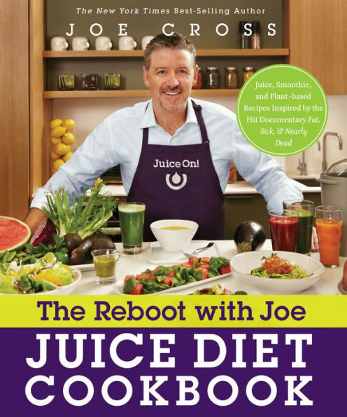 The Reboot with Joe Juice Diet Cookbook