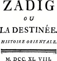 Title: Zadig, Author: Voltaire