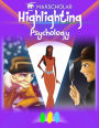 Highlighting: Psychology
