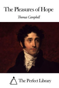 Title: The Pleasures of Hope, Author: Thomas Campbell