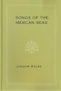 Songs of the Mexican Seas