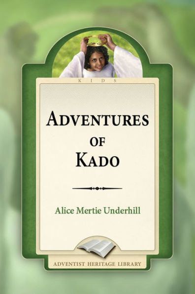 Adventures of Kado