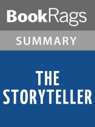 Title: The Storyteller by Jodi Picoult l Summary & Study Guide, Author: BookRags