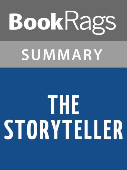 The Storyteller by Jodi Picoult l Summary & Study Guide