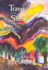 Title: Travel in the Sixties, Author: Joyce Ragland