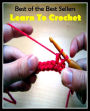 99 cent best seller Learn To Crochet (lear corporation,learn,learn the hard way,learn the ropes,learnability,learnable,learnbig,learnboost,learned)