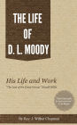 The Biography of D. L. Moody