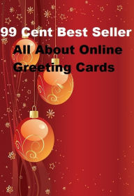 Title: 99 cent best seller All About Online Greeting Cards (greeted,greeter,greeteth,greeting,greeting card,greetings,greets,greetz,greeve,greeves), Author: greeted,