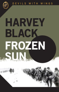 Title: Devils With Wings: Frozen Sun, Author: Harvey Black