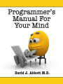 Programmer's Manual for Your Mind
