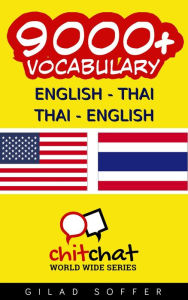 Title: 9000+ English - Thai Thai - English Vocabulary, Author: Gilad Soffer