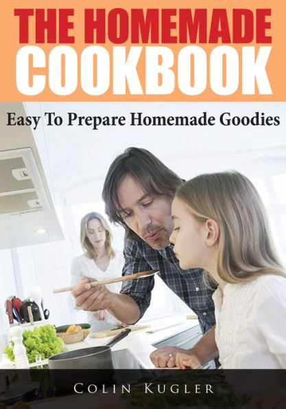 The Homemade Cookbook