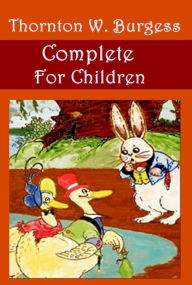 Title: Thornton W. Burgess Adventure 37-Adventures of Buster Bear Reddy Fox Grandfather Frog Old Mr. Toad Peter Cottontail Jimmy Skunk Old Man Coyote Prickly Porky Paddy the Beaver Bobby Coon Burgess Animal Bird Book for Children Old Granny Fox Mother West Wind, Author: Thornton W. Burgess