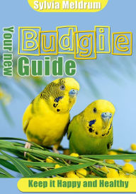 Title: Your New Budgie Guide, Author: Sylvia Meldrum