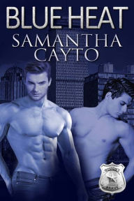 Title: Blue Heat, Author: Samantha Cayto