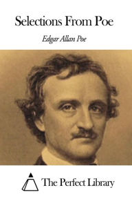 Title: Selections From Poe, Author: Edgar Allan Poe