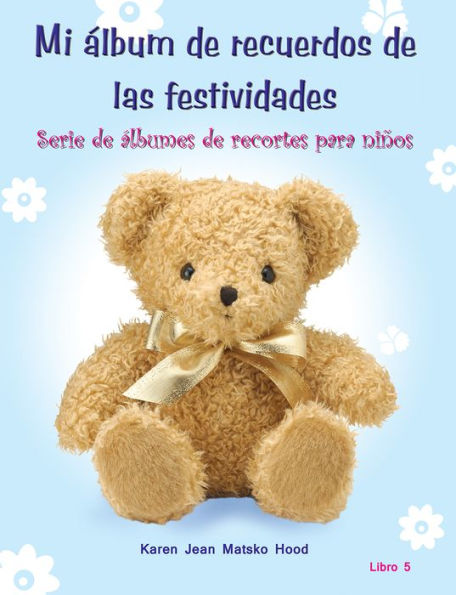 Mi álbum de recuerdos de las festividades para niños