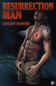 Title: Resurrection Man, Author: Laylah Hunter