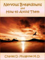 Nervous Breakdowns and How to Avoid Them