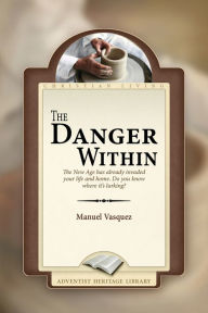 Title: The Danger Within, Author: Manuel Vasquez