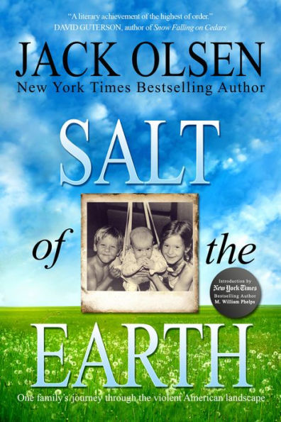 Salt of the Earth: One Family's Journey through the Violent American Landscape