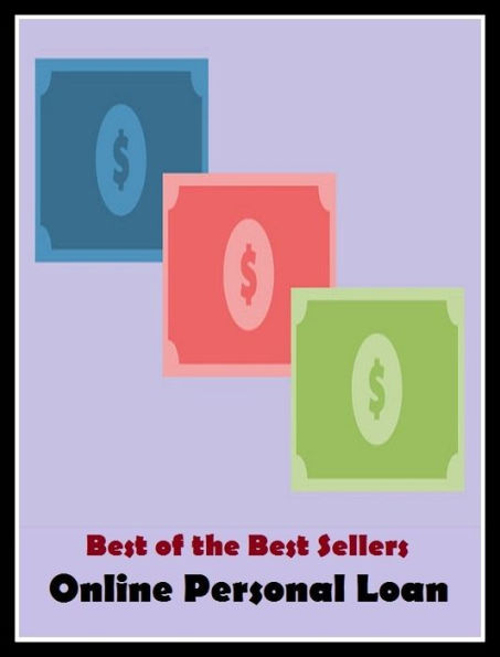 99 Cent Best Seller Online Personal Loan ( networked, wired, accessible, linked, connected, installed, on stream, hooked up, accessible by computer, electronically connected )