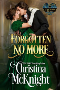 Title: Forgotten No More, Author: Christina McKnight