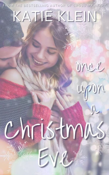 Once Upon A Christmas Eve: A Novella