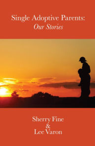 Title: Single Adoptive Parents, Author: Sherry Fine