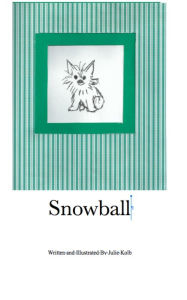 Title: Snowball, Author: Kolb Julie