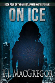 Title: On Ice, Author: T.J. MacGregor