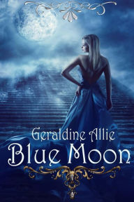 Title: Blue Moon: The Ring of Mer, Author: Geraldine Allie