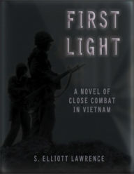 Title: First Light, Author: S.Elliott Lawrence