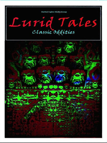 Lurid Tales - Classic Oddities