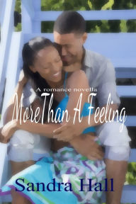 Title: More Than A Feeling, Author: Sandra Hall