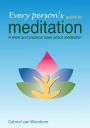 An Avery Person´s Guide to Meditation