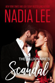 Title: Loving Her Best Friend's Billionaire Brother (Seduced by the Billionaire Book 5), Author: Nadia Lee