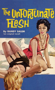 Title: The Unfortunate Flesh, Author: Randy Salem