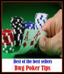 Poker Books: Poker Tips ( addiction, casino strategy, casino games, poker, roulette, compulsion, dependence, casino books, craps, gambling, texas hold em, betting, gaming )