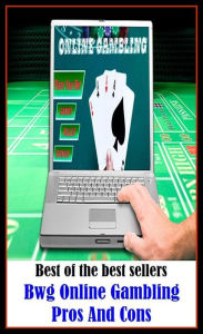 Title: Gambling Books: Online Gambling Pros And Cons ( addiction, casino strategy, casino games, poker, roulette, compulsion, dependence, casino books, craps, gambling, texas hold em, betting, gaming ), Author: Gambling Books