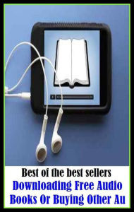 Title: Best of the best sellers Downloading Free Audio Books Or Buying Other Au ( online marketing, computer, hardware, play station, CPU, blog, web, net, online game, broadband, wifi, internet, cheat code, game, e mail ), Author: Resounding Wind Publishing